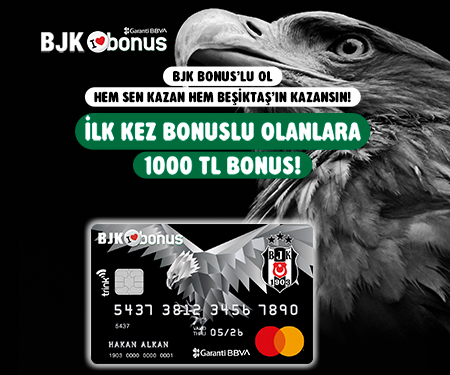İlk bonus kartın BJK Bonus olsun 1.000 TL bonus kazan! 